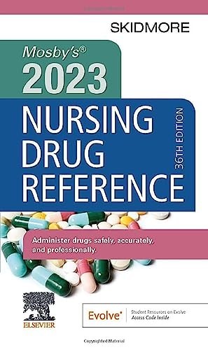 Mosby&rsquo;s 2023 Nursing Drug Reference…, Skidmore-Roth R