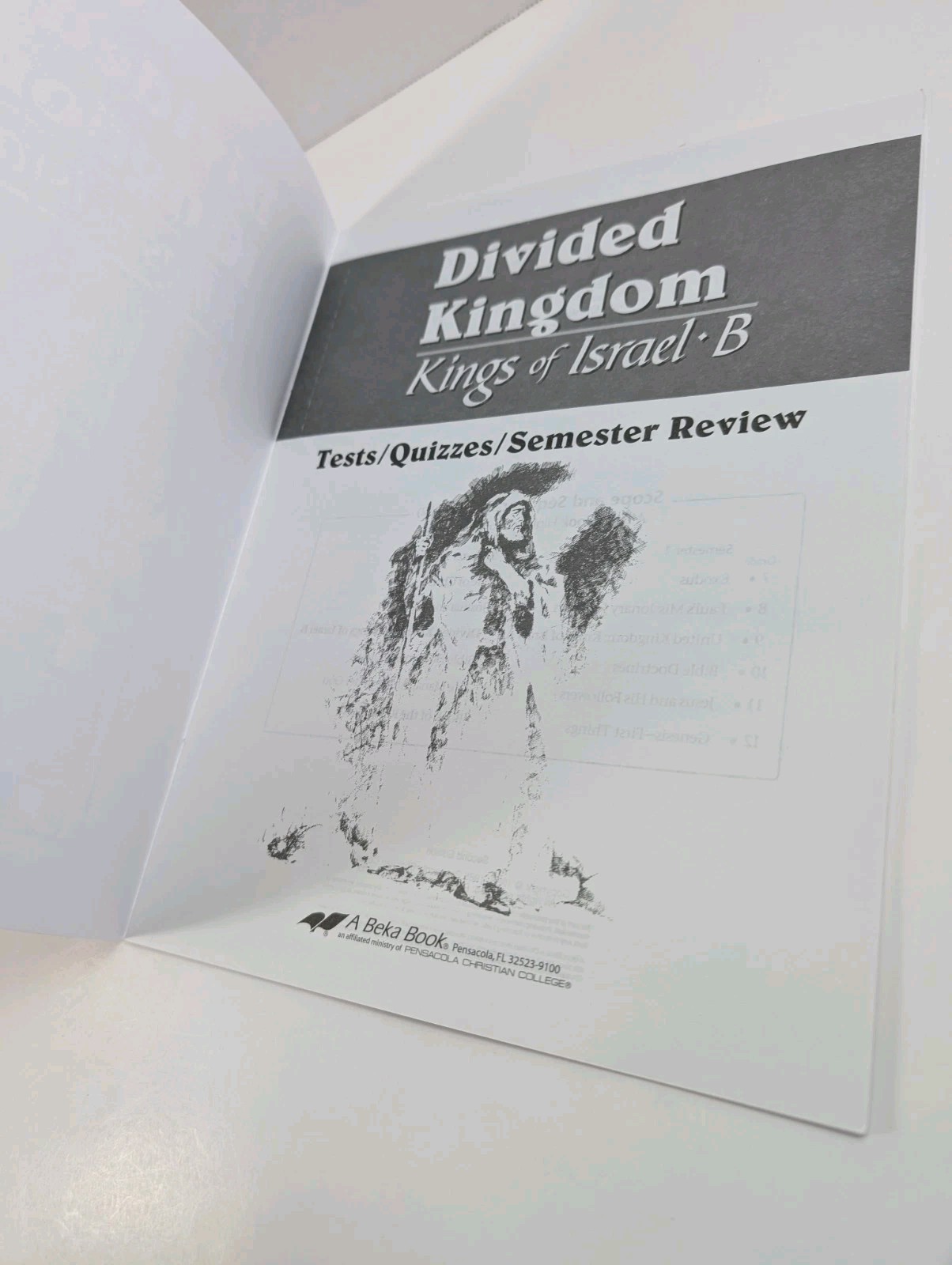 ABeka Divided Kingdom Kings of Israel B Student Outline Tests/Quiz & Teacher Key
