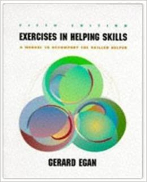Exercises in Helping Skills : A Training Manual to Accompany the