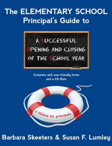The Elementary School Principal&rsquo;s Guide to a- paperback, 9781935097891, Skeeters