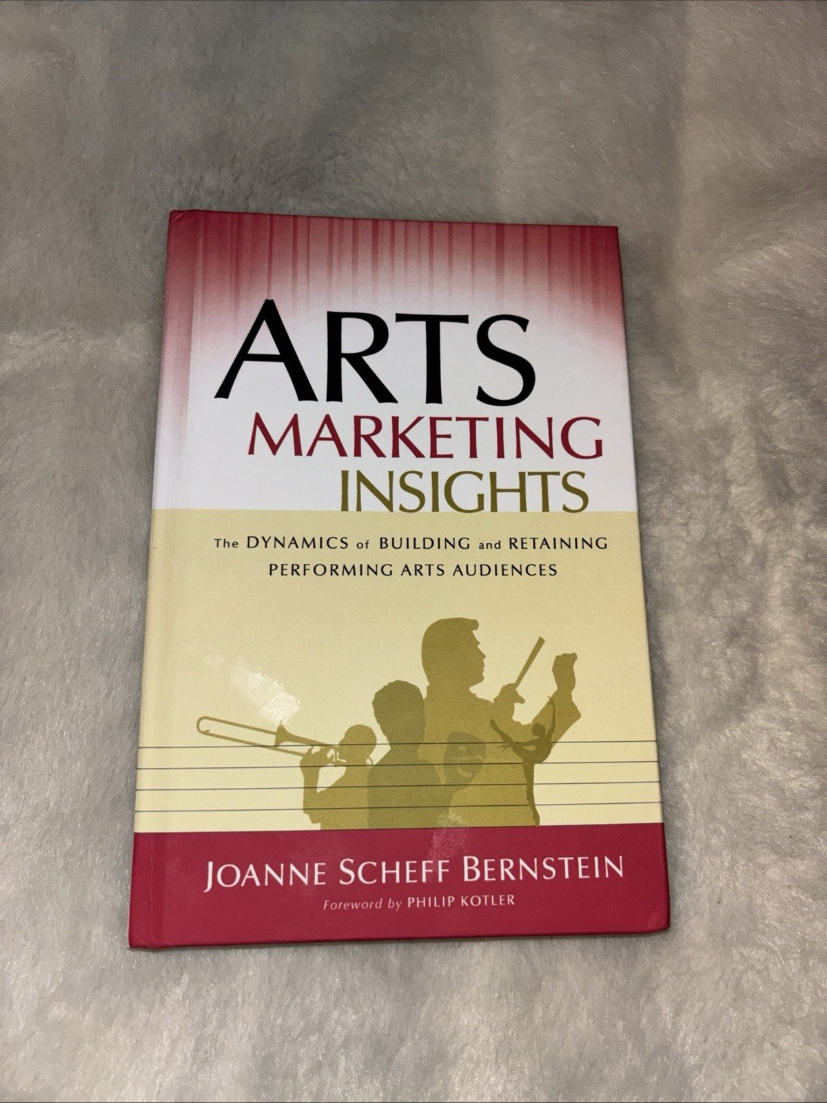 Arts Marketing Insights for Engaging Performing Arts Audiences