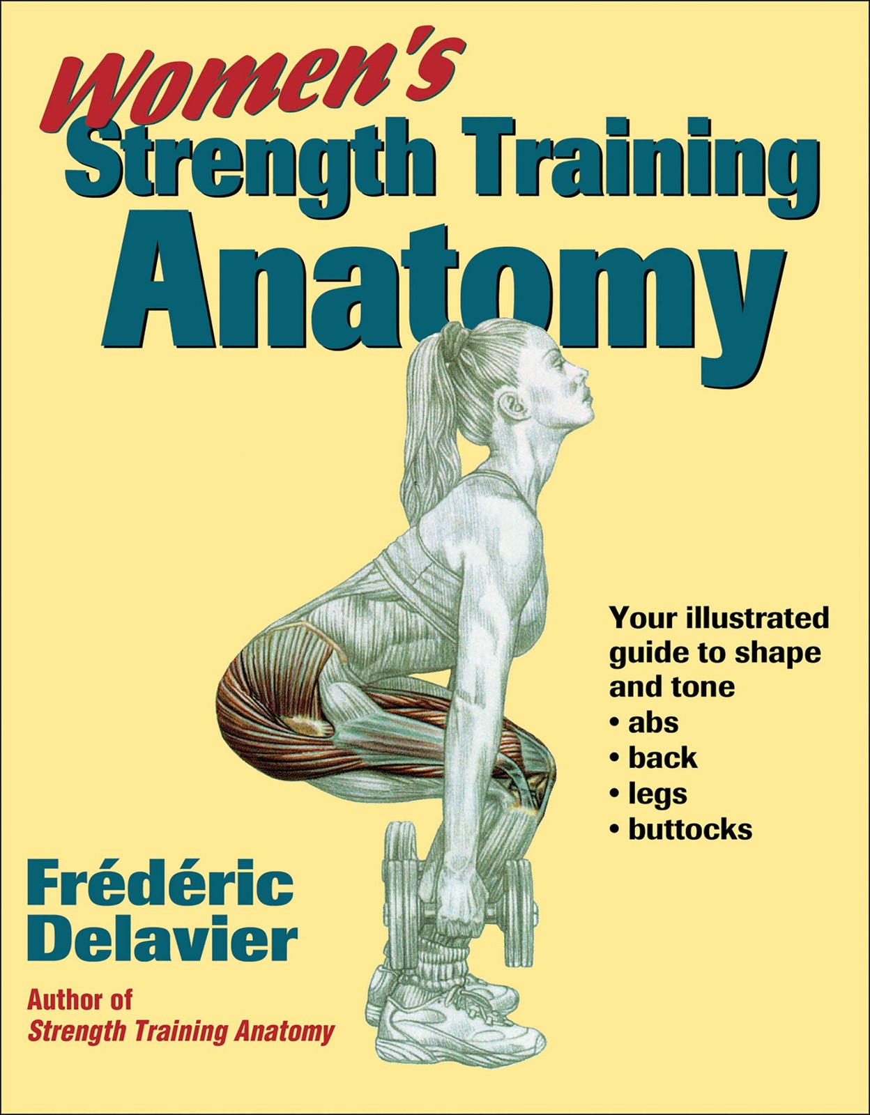 Women&rsquo;s Strength Training Anatomy – paperback Delavier, Frederic