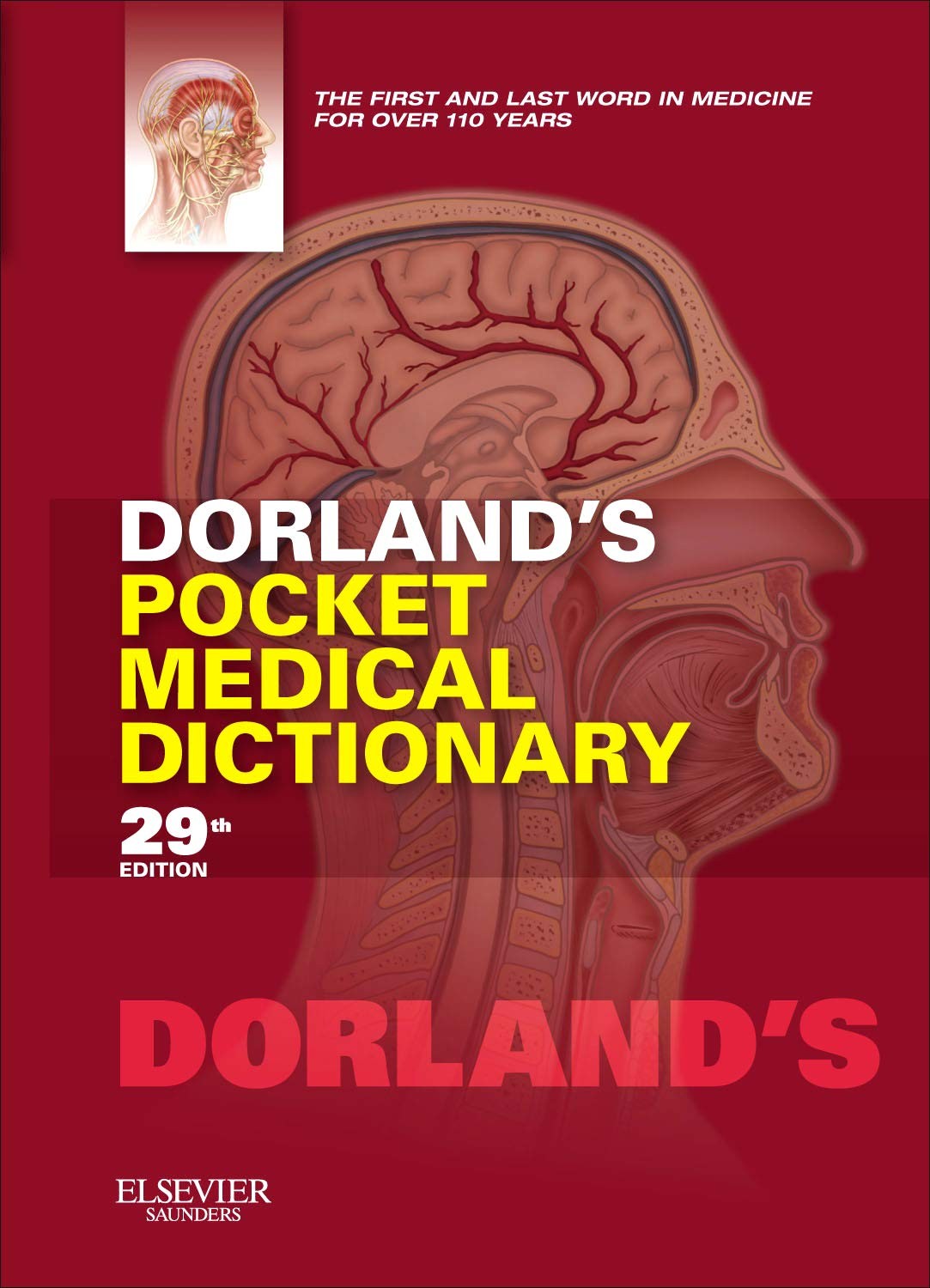 Dorland&rsquo;s Pocket Medical Dictionary