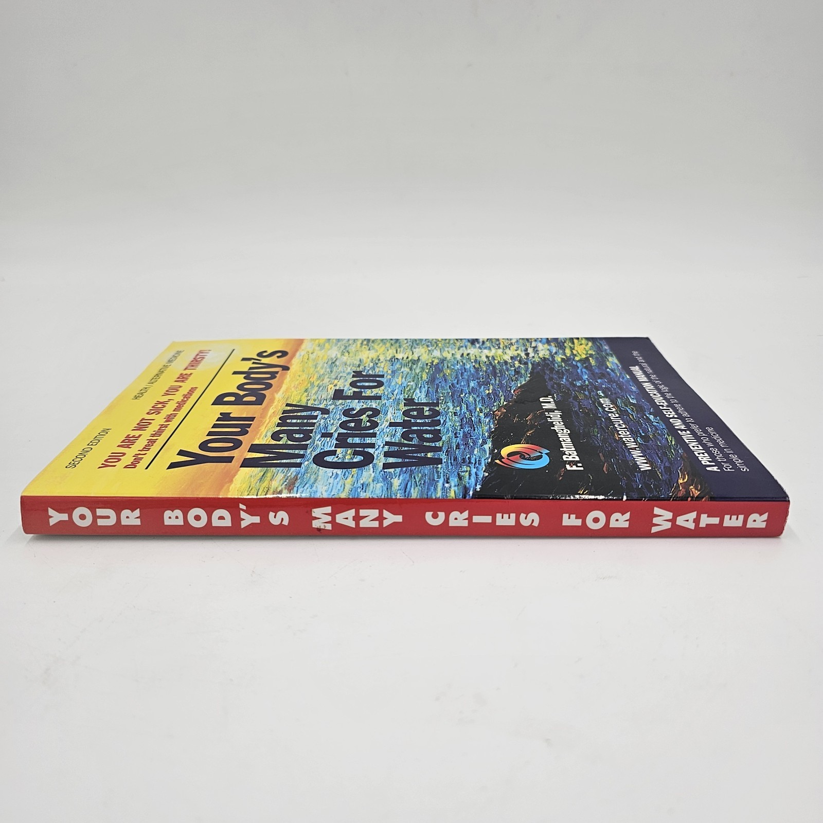 Your Body&rsquo;s Many Cries For Water by F. Batmanghelidj | Second Edition Health PB