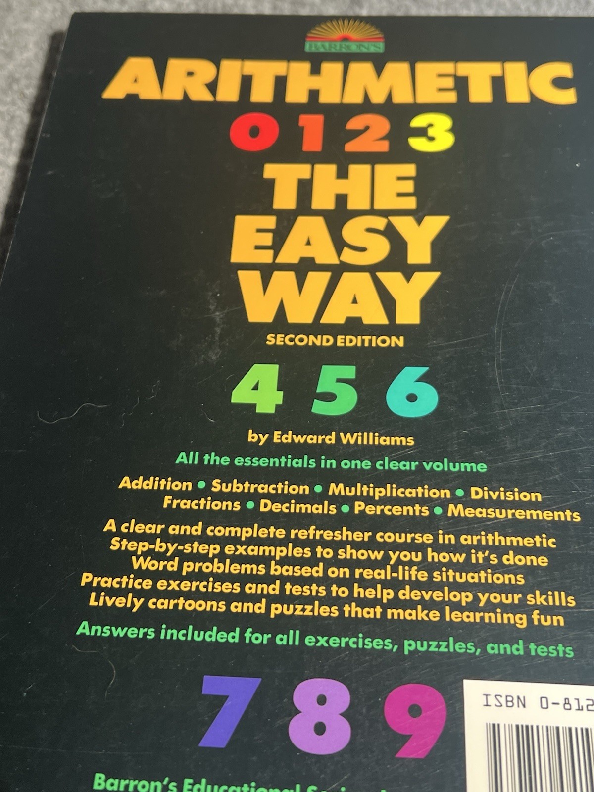 Barron&rsquo;s Easy Way Ser.: Arithmetic the Easy Way by Edward Williams (1989, Trade