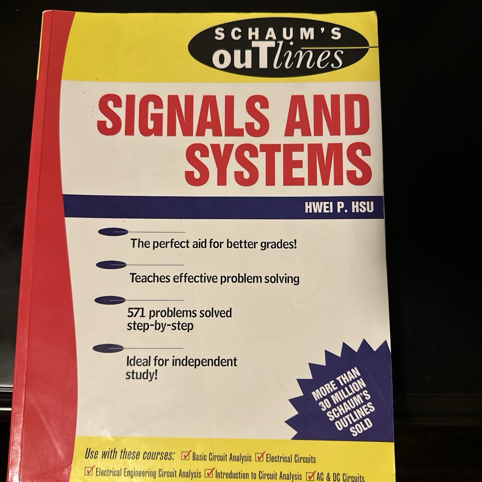 Schaum&rsquo;s Outline Ser.: Schaum&rsquo;s Outline of Signals and Systems by Hwei P. (1995)
