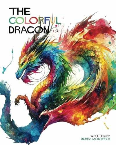 The Colorful Dragon (The Magical – Paperback, by Moioffer Debra – Very Good