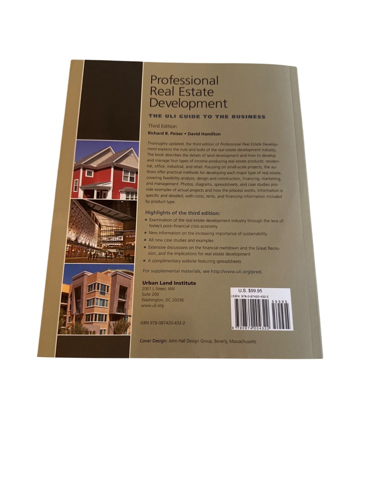 Professional Real Estate Development: The ULI Guide To The Business Peiser