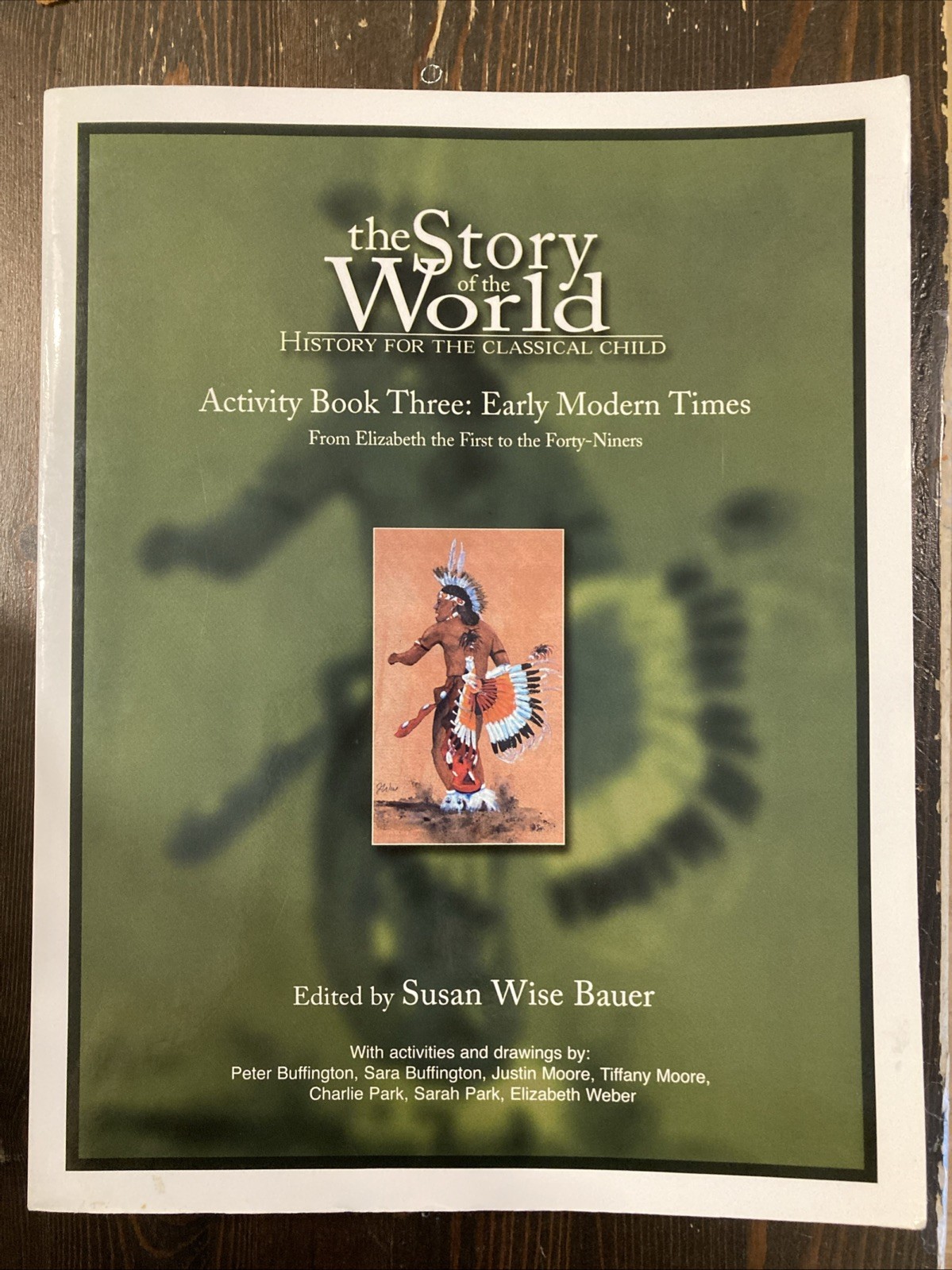Story of the World: History for the Classical Child : Activity Book 3