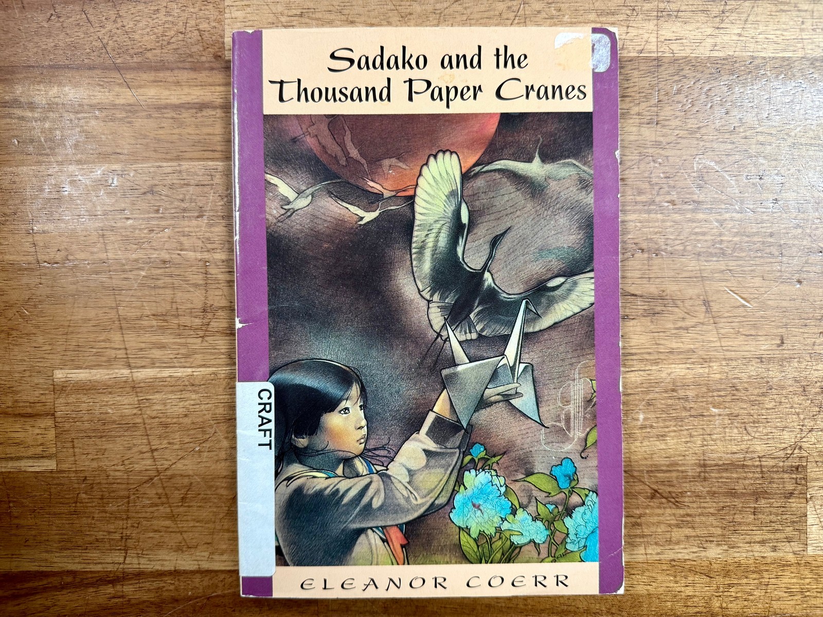 Sadako and the 1000 Paper Cranes – Eleanor Coerr (1979)