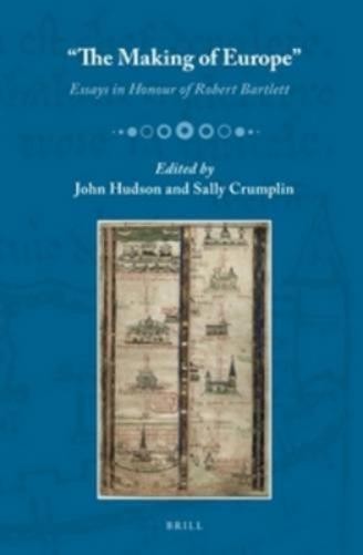 John Hudson « The Making of Europe » (Hardback) (UK IMPORT)
