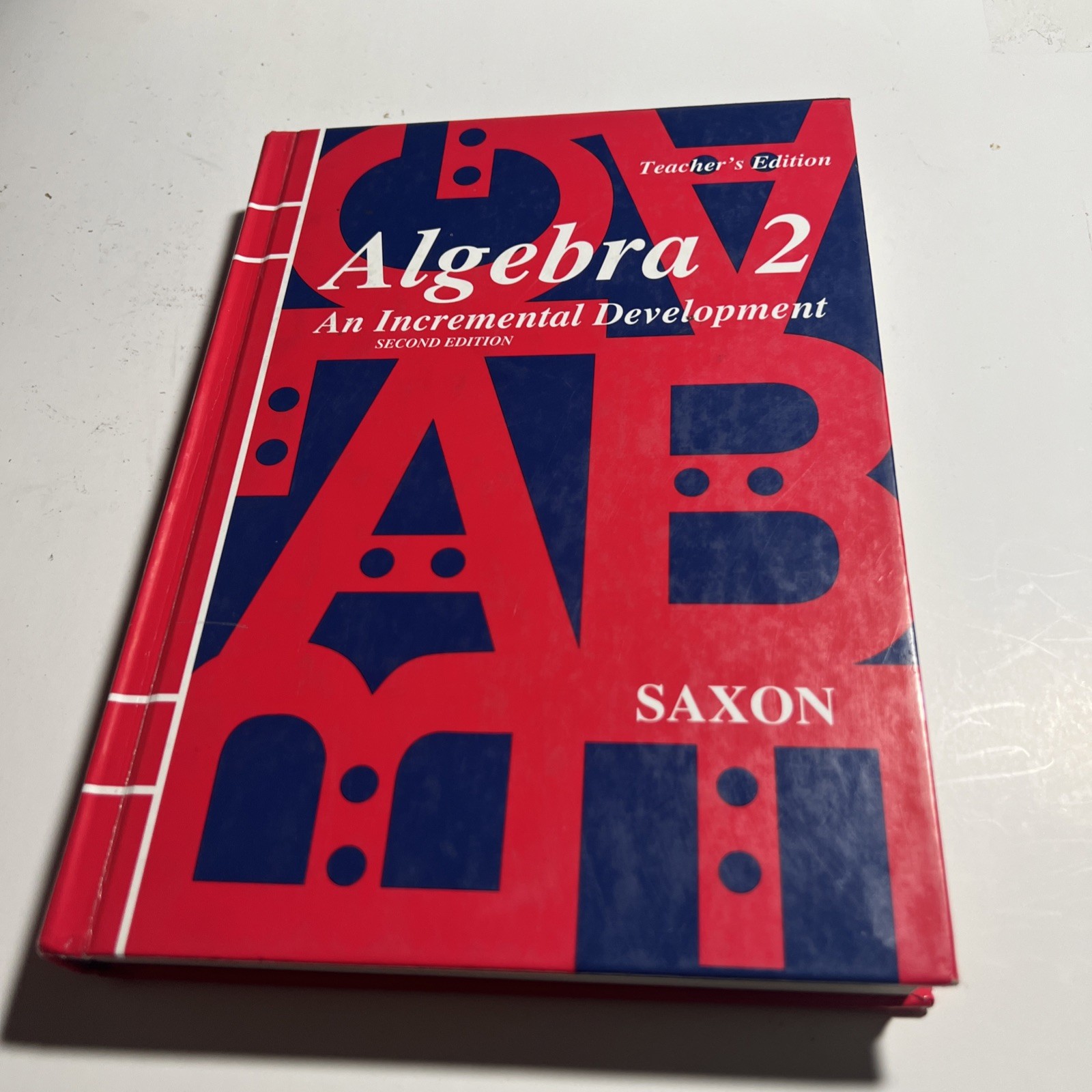 Algebra 2 (Saxon Algebra), Teacher&rsquo;s Edition second edition 2nd ed. VG