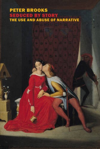 Seduced by Story: The Use and Abuse of Narrative – Paperback – VERY GOOD