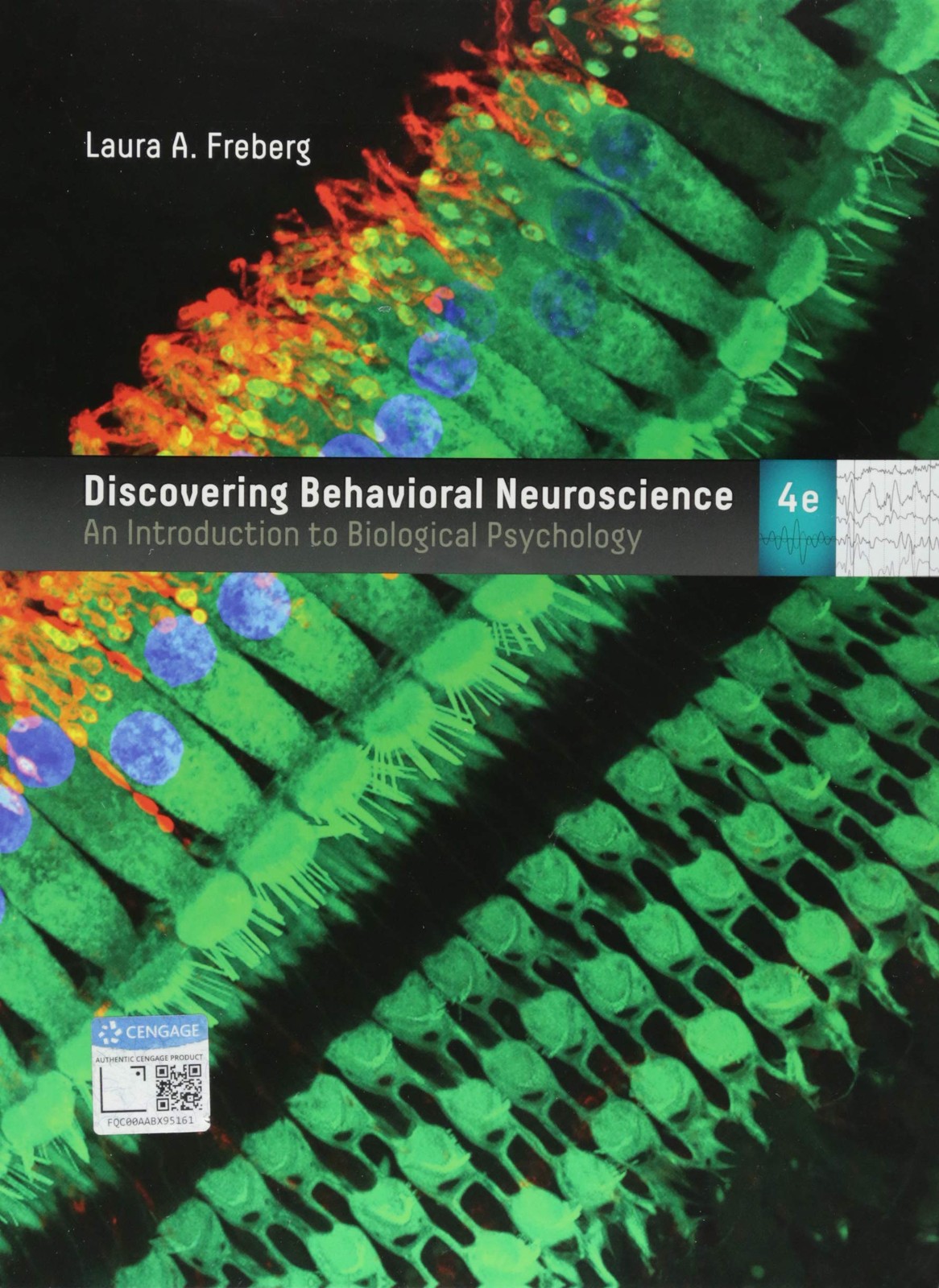 Discovering Behavioral Neuroscience: An Introduction to Biological Psycholog…