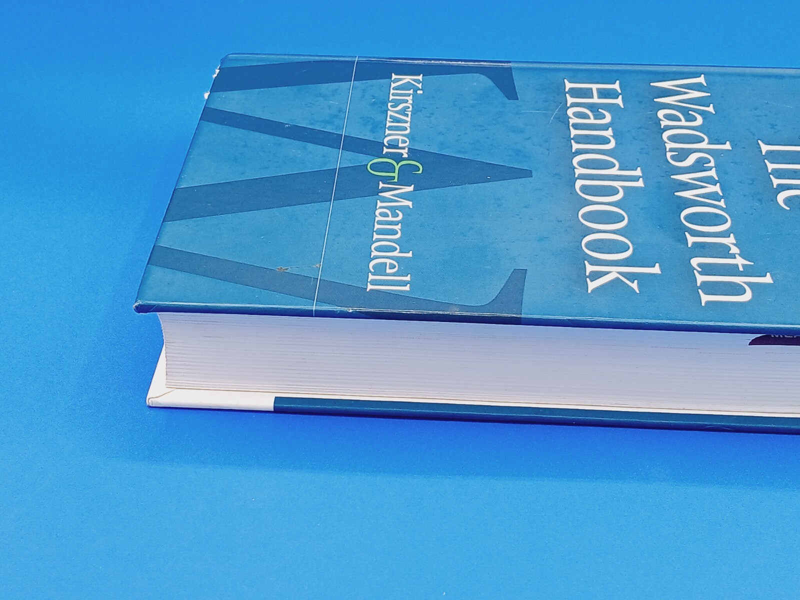 THE WADSWORTH HANDBOOK, 2009 MLA UPDATE EDITION (2009 MLA By Laurie G. Kirszner