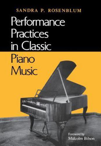 Music Scholarship and Performance Ser.: Performance Practices in Classic…