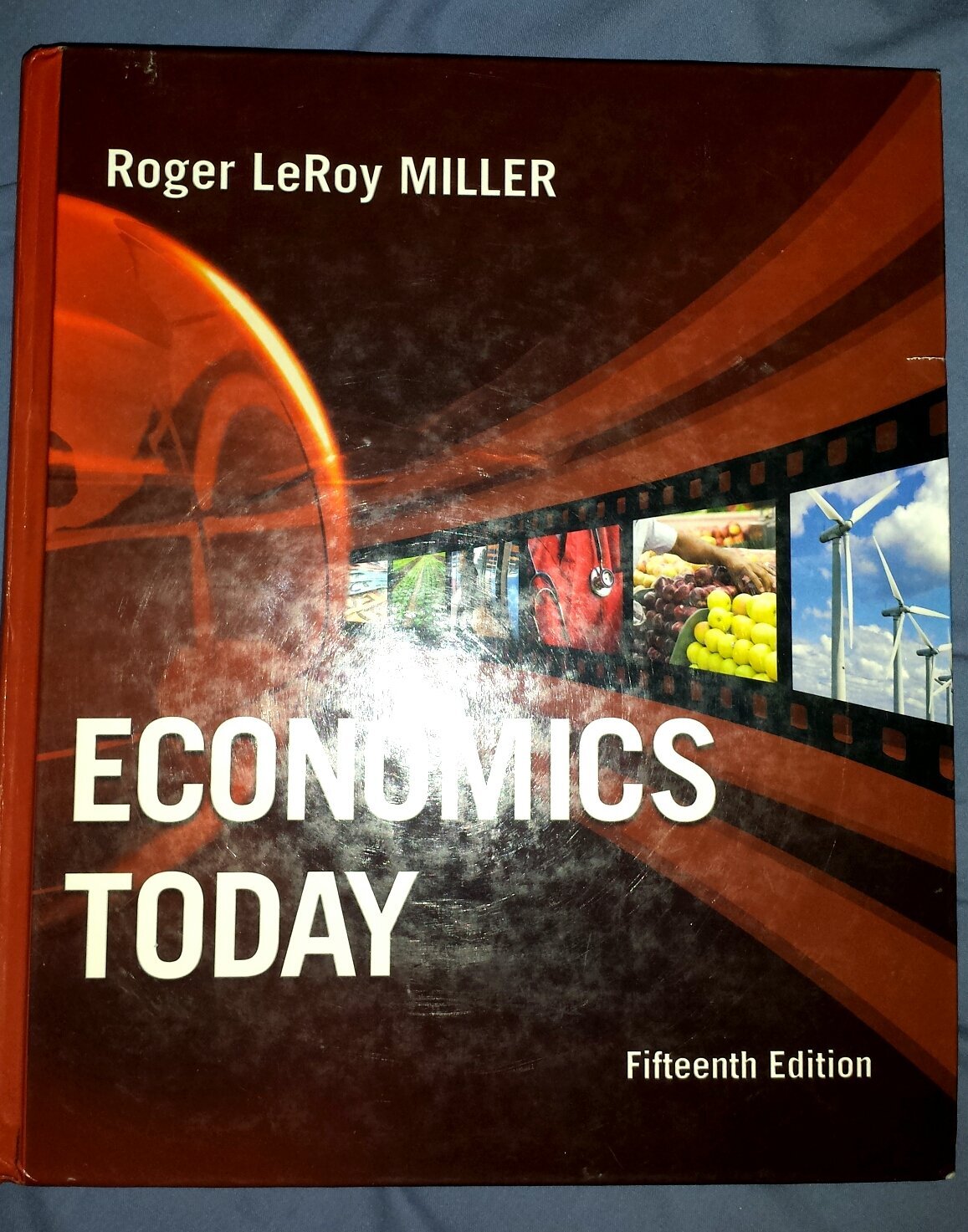 Economics Today – Miller, Roger LeRoy – Hardcover – Good