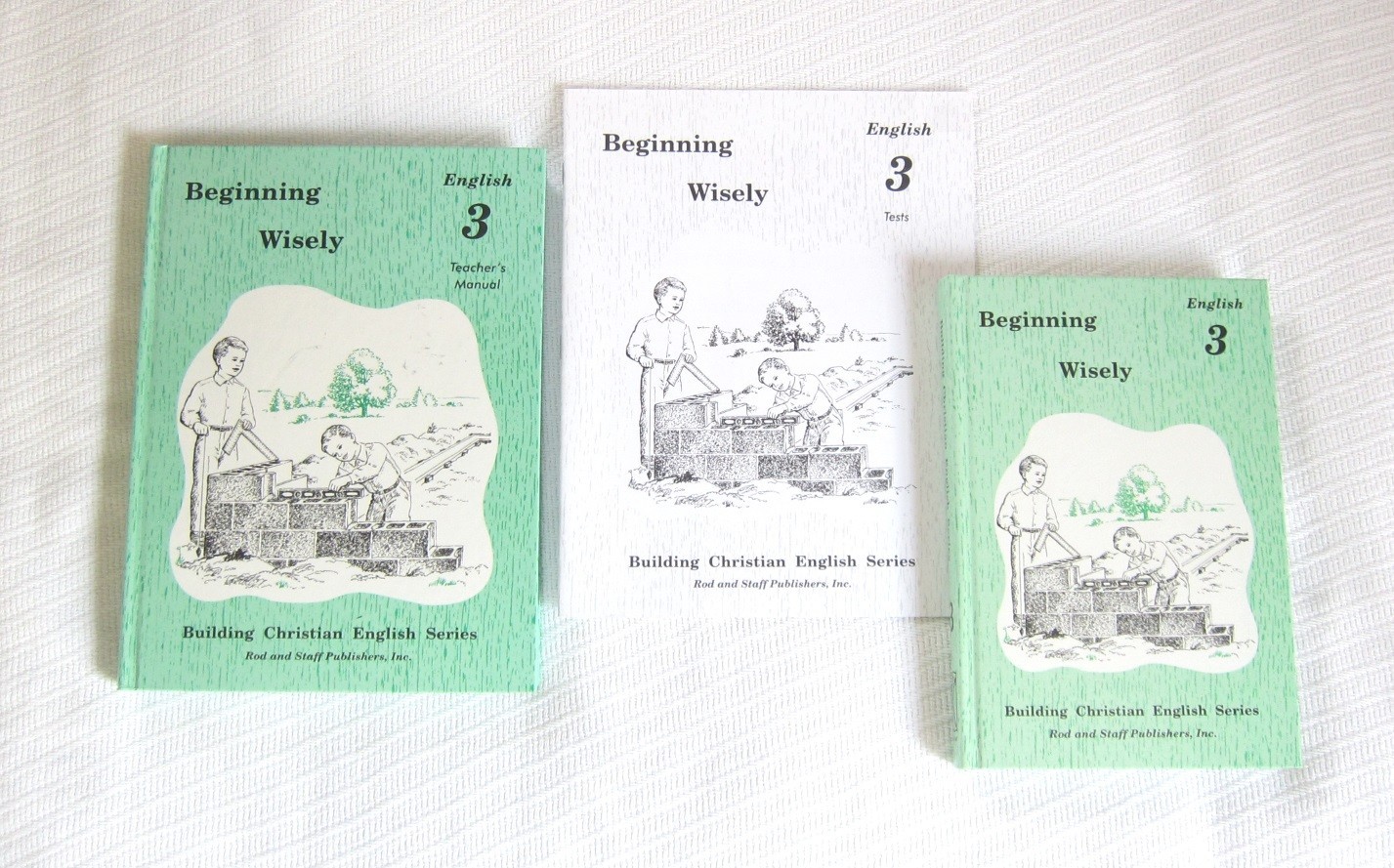 Rod and Staff English 3 Beginning Wisely Set – Textbook, Teacher&rsquo;s Manual, Tests