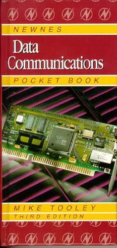 Newnes Data Communications Pocket Book (Newnes… by Tooley, Michael H. Hardback
