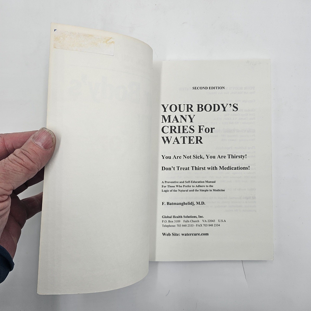 Your Body&rsquo;s Many Cries For Water by F. Batmanghelidj | Second Edition Health PB