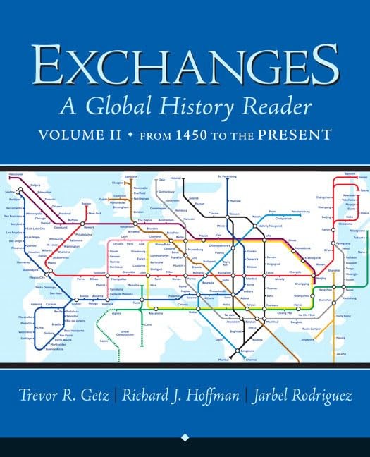 Exchanges: A Global History Reader, Volume 2 – paperback Getz, Trevor|Rodrig…