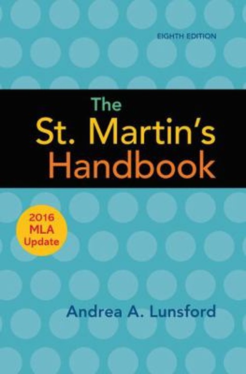 The St. Martin&rsquo;s Handbook with 2016 MLA update Hardcover Andrea A