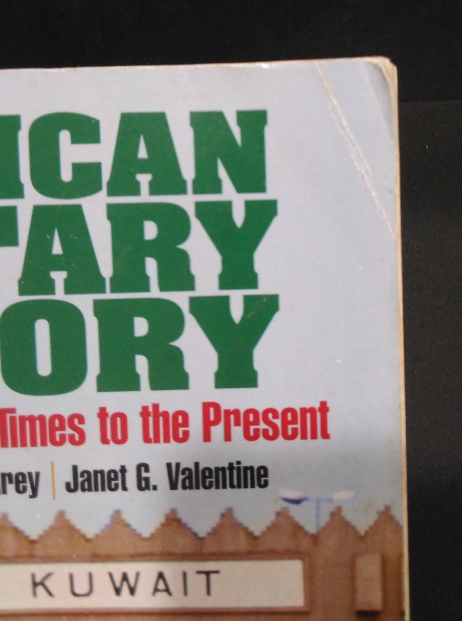 American Military History : A Survey from Colonial Times to the Present