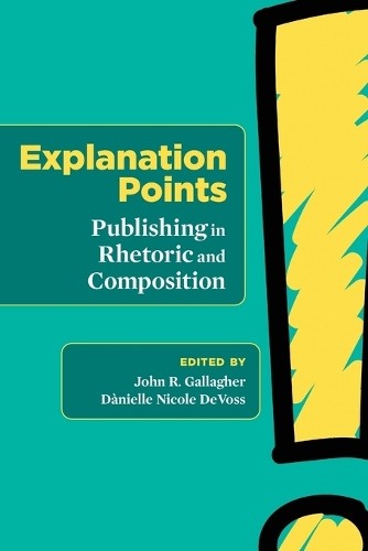 John R Gallagher Explanation Points (Paperback) (UK IMPORT)