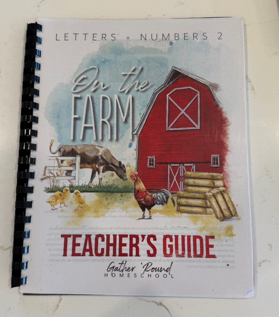 Gather &lsquo;Round Homeschool On The Farm Letters + Numbers 2 Teacher&rsquo;s Guide