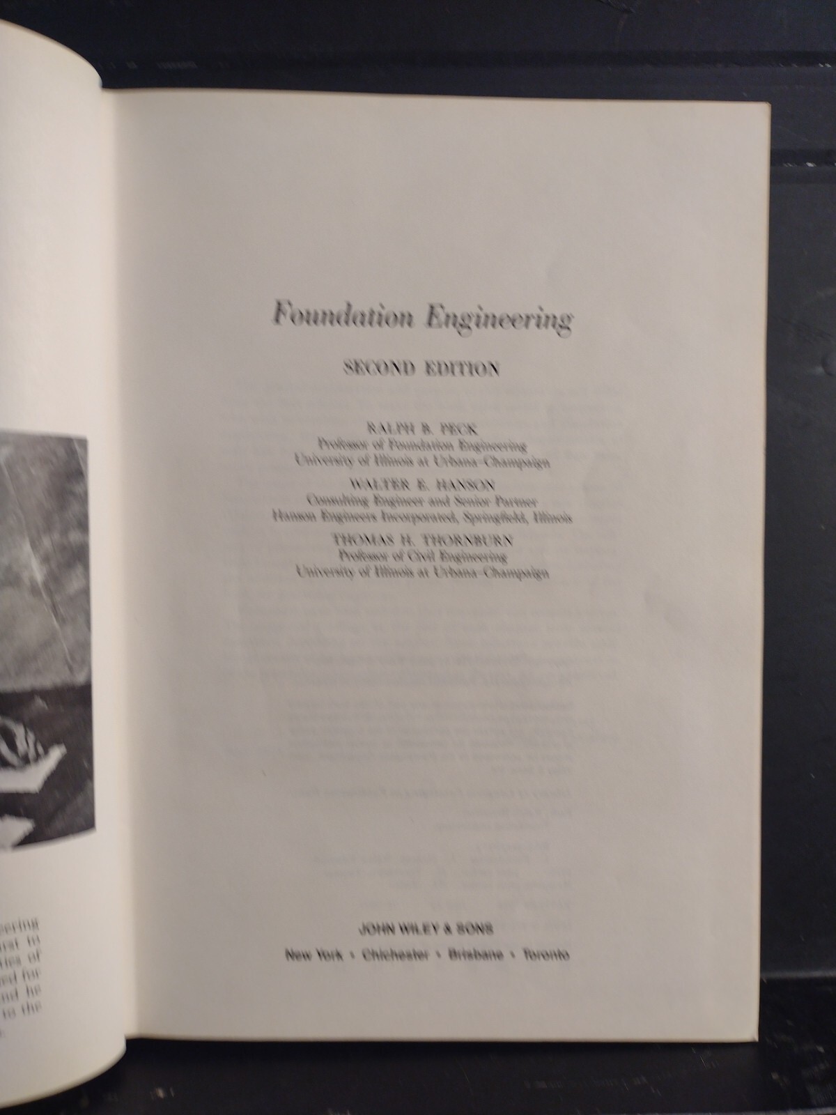 Foundation Engineering Walter Hanson Ralph B. Peck Thomas Thornburn 1974 HC VG