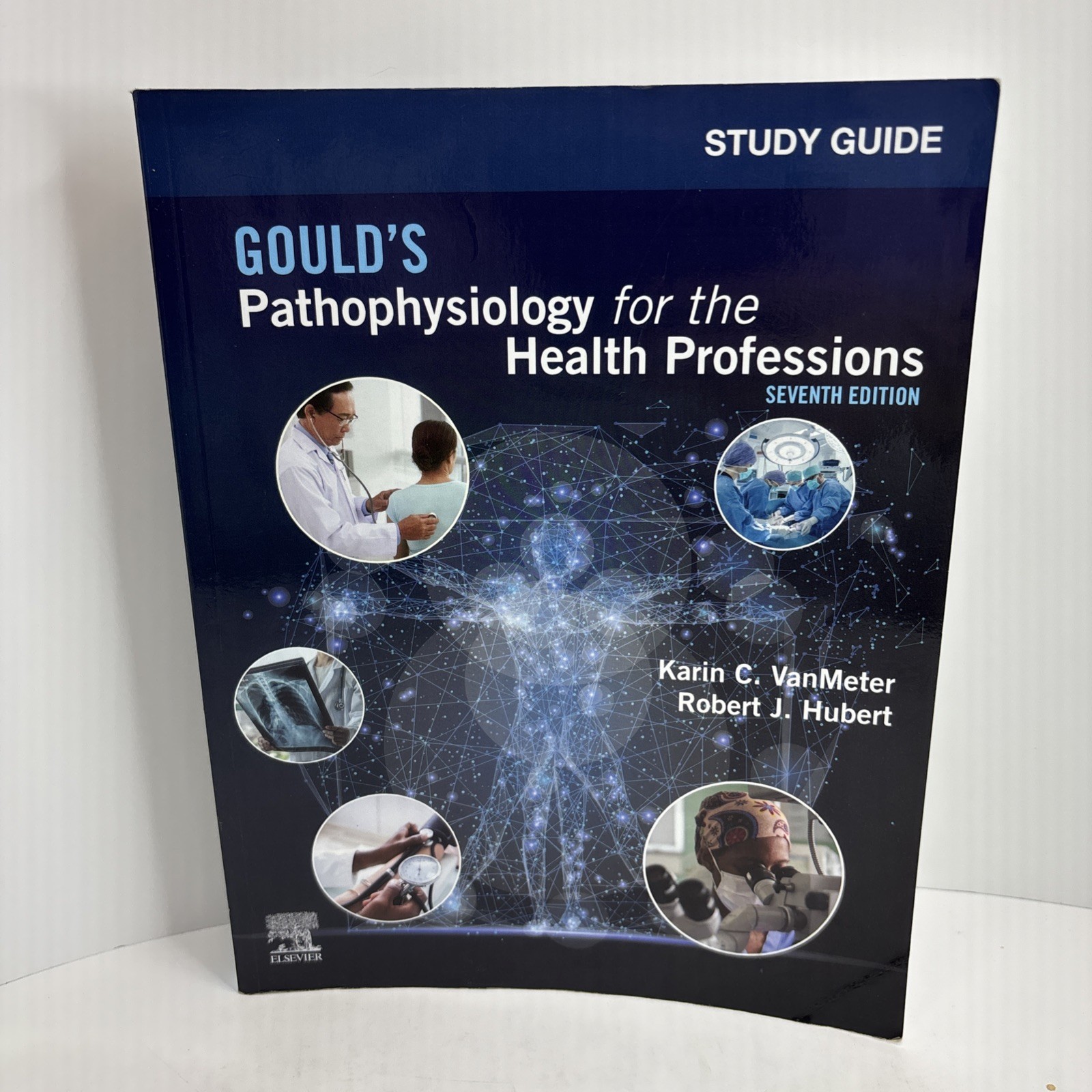 Study Guide for Gould&rsquo;s Pathophysiology for the Health Professions by Vanmeter