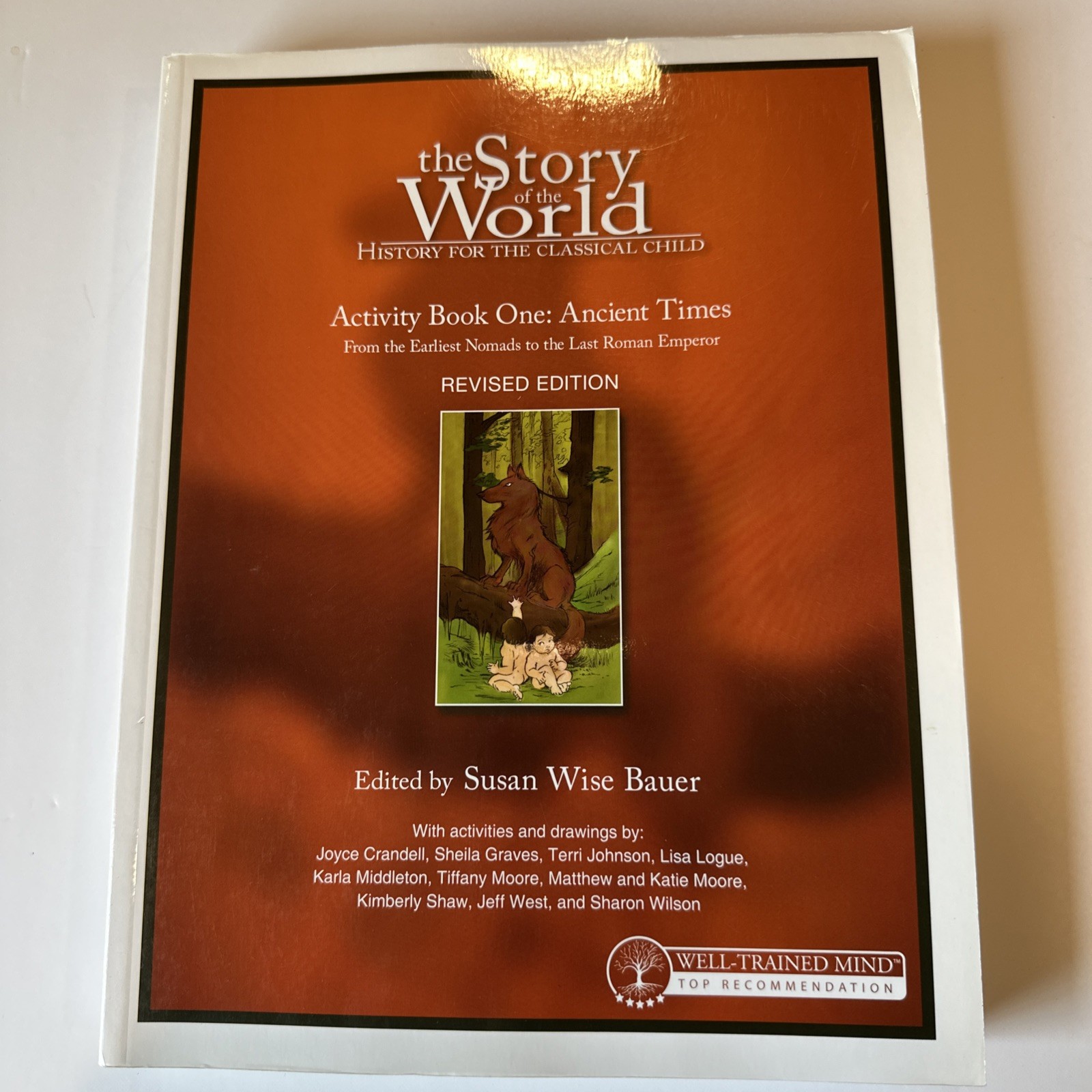 The Story of The World Activity Book 1: Ancient Times *Never Used*