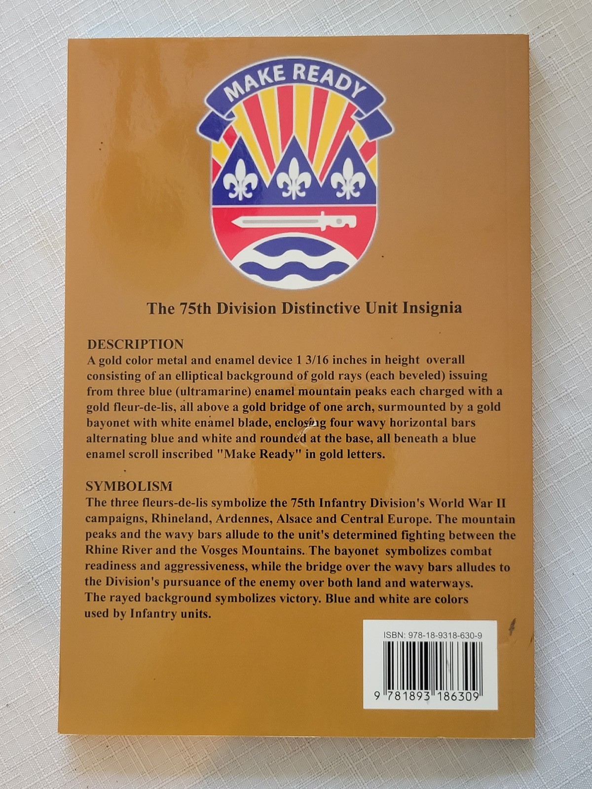 Revised History of the 75th Division 1943-2012 WWII Military Hardcover Book