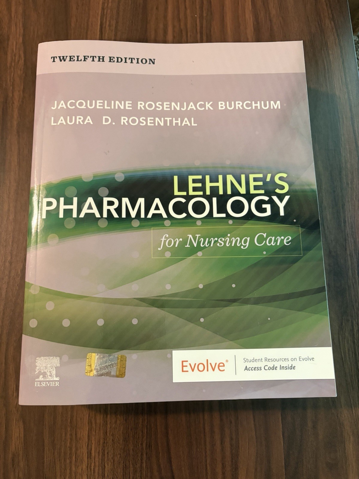 Lehne&rsquo;s Pharmacology for Nursing Care By Burchum and Rosenthal 12th Edition