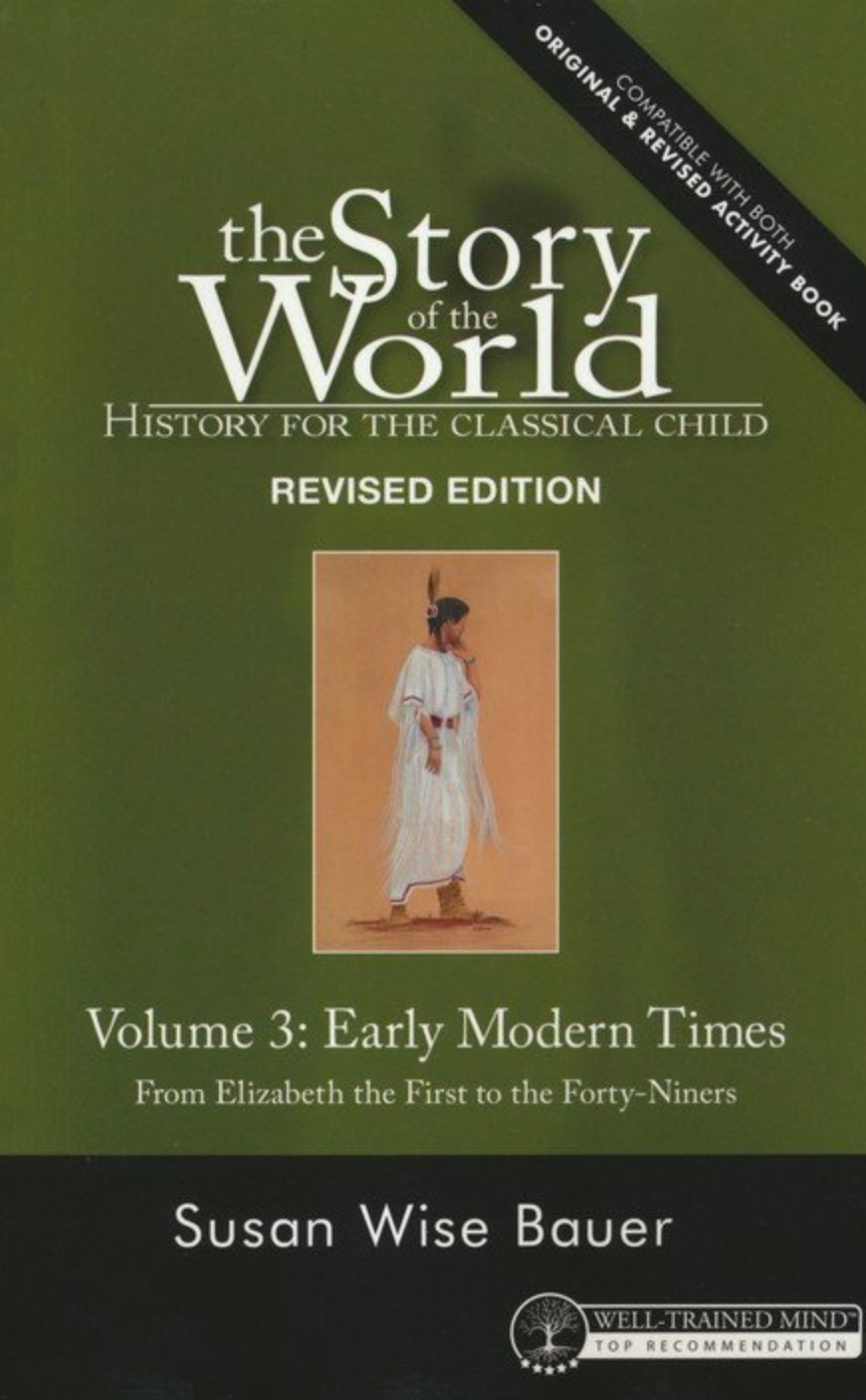 Story of the World Vol. 3 Early Modern Times