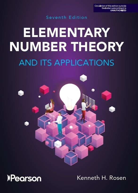 Elementary Number Theory, 7th edition by Kenneth H. Rosen Paperback