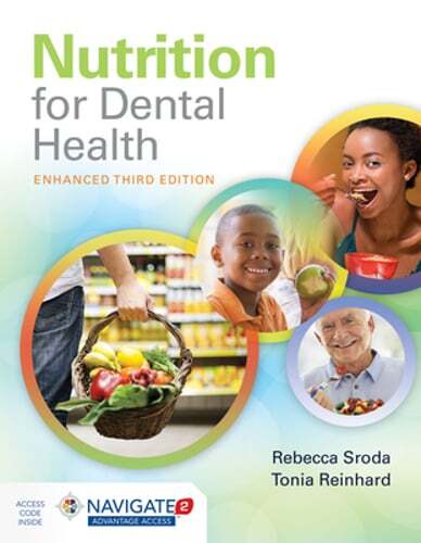 Nutrition for Dental Health: A Guide for the Dental Professional, Enhanced: Used