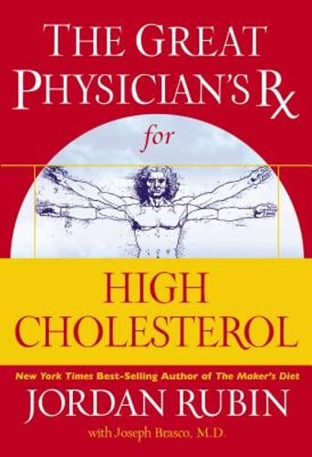 The Great Physician&rsquo;s RX for High Cholesterol by Mr. Rubin, Jordan: Used