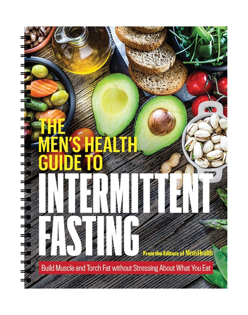 Men’s Health Guide to Intermittent Fasting: 16/8 Fasting Recipe Book , Pla…