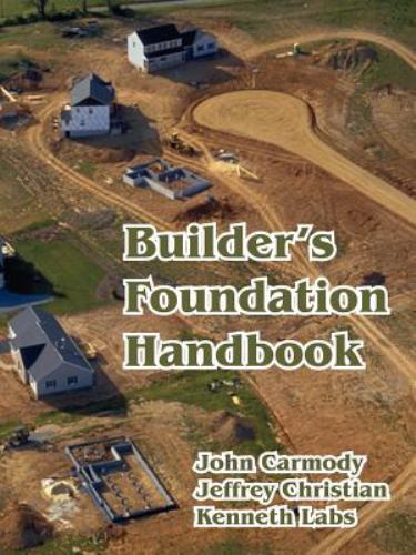 Builder&rsquo;s Foundation Handbook (paperback)