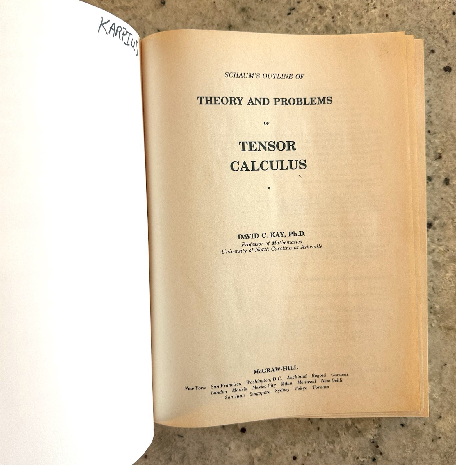 Schaum&rsquo;s Ser.: Schaum&rsquo;s Outline of Tensor Calculus by David C. Kay (1988, Trade