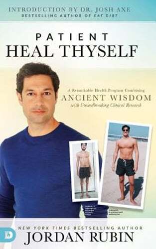 Patient Heal Thyself by Jordan Rubin: New