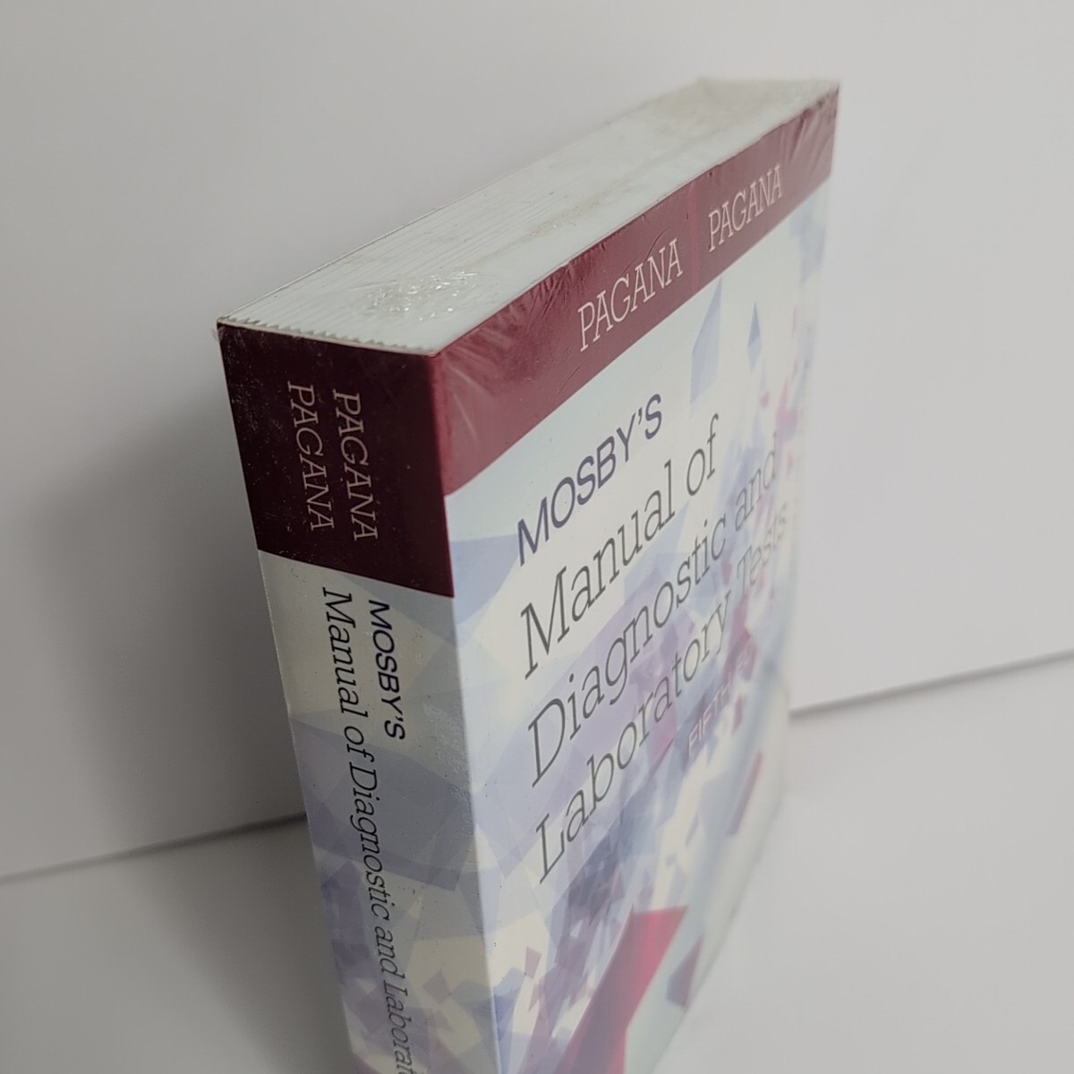 NEW Mosby&rsquo;s Manual of Diagnostic and Laboratory Tests by Timothy J. Pagana and..