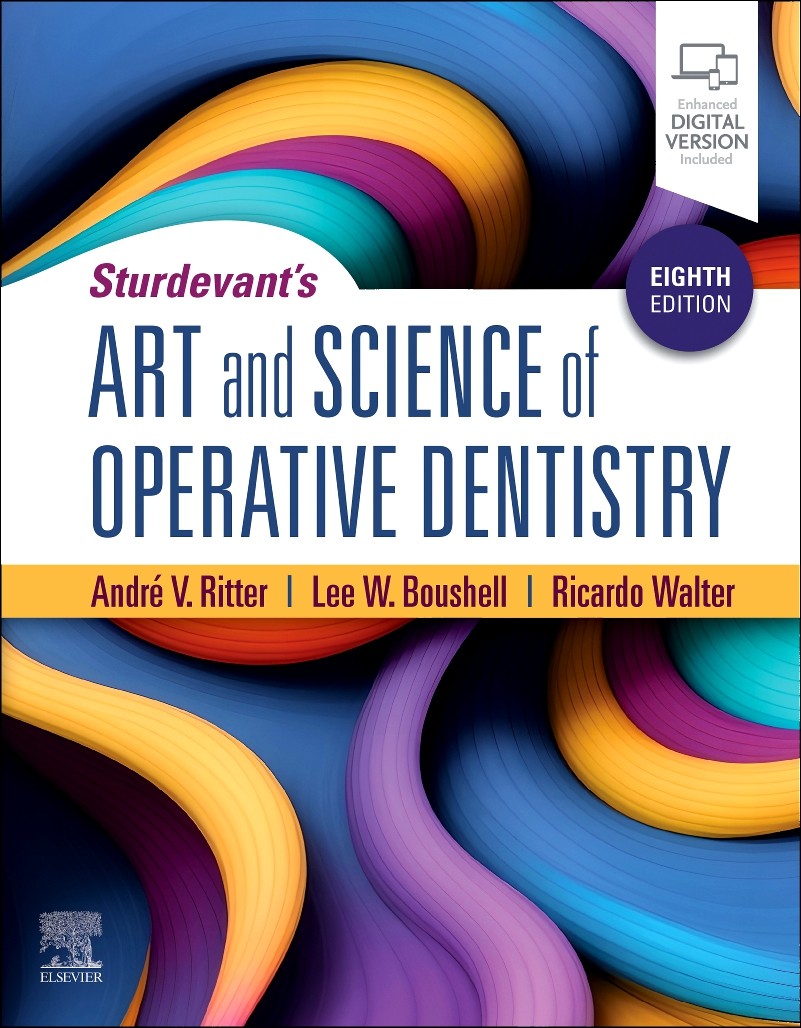 Sturdevant&rsquo;s Art and Science of Operative Dentistry