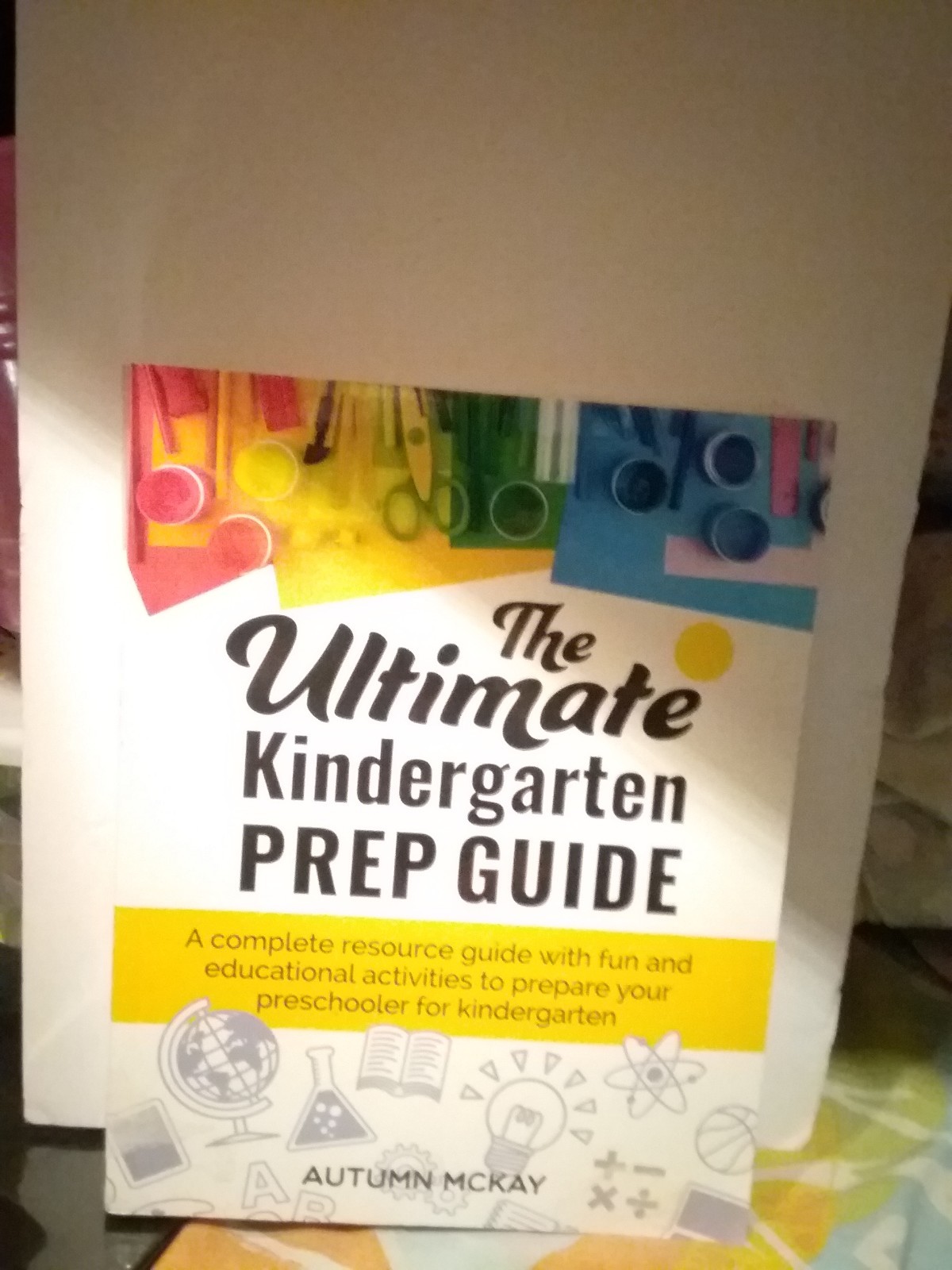 « The Ultimate Kindergarten Prep Guide » School Teachers