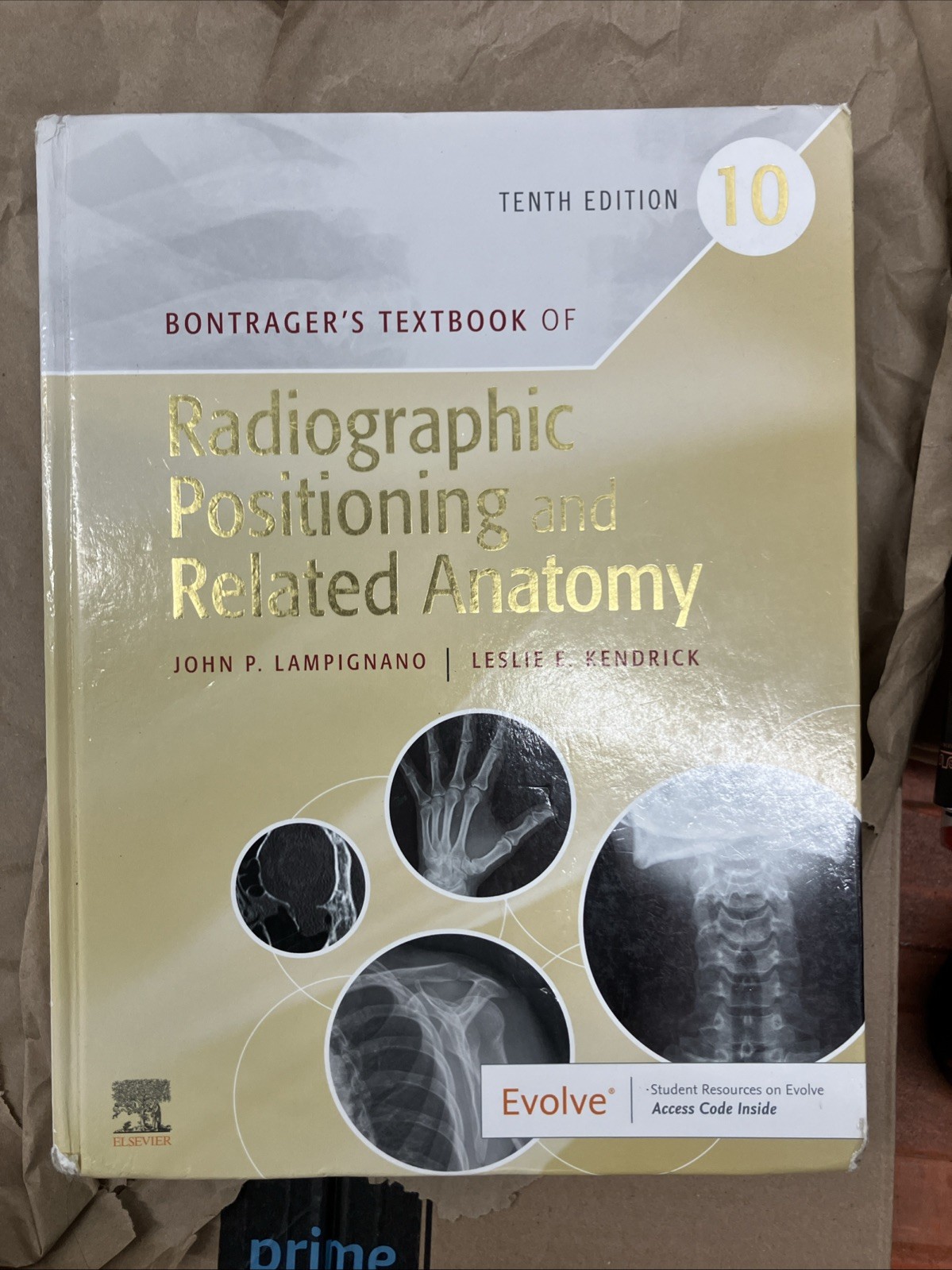Bontrager&rsquo;s Textbook of Radiographic Positioning and Related Anatomy 10th Ed HC