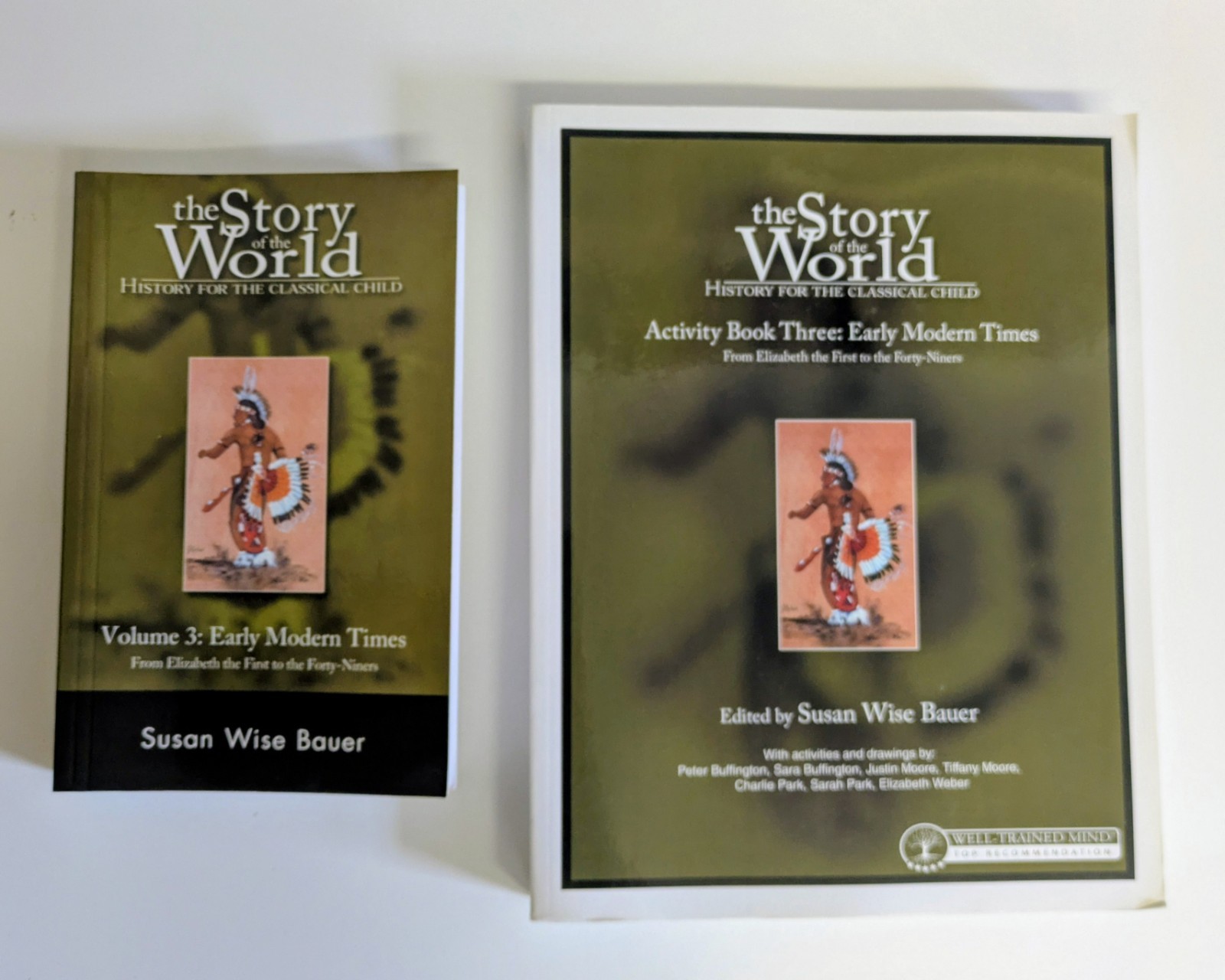 The Story Of The World Volume 3: Early Modern Times Text & Activity Book 3
