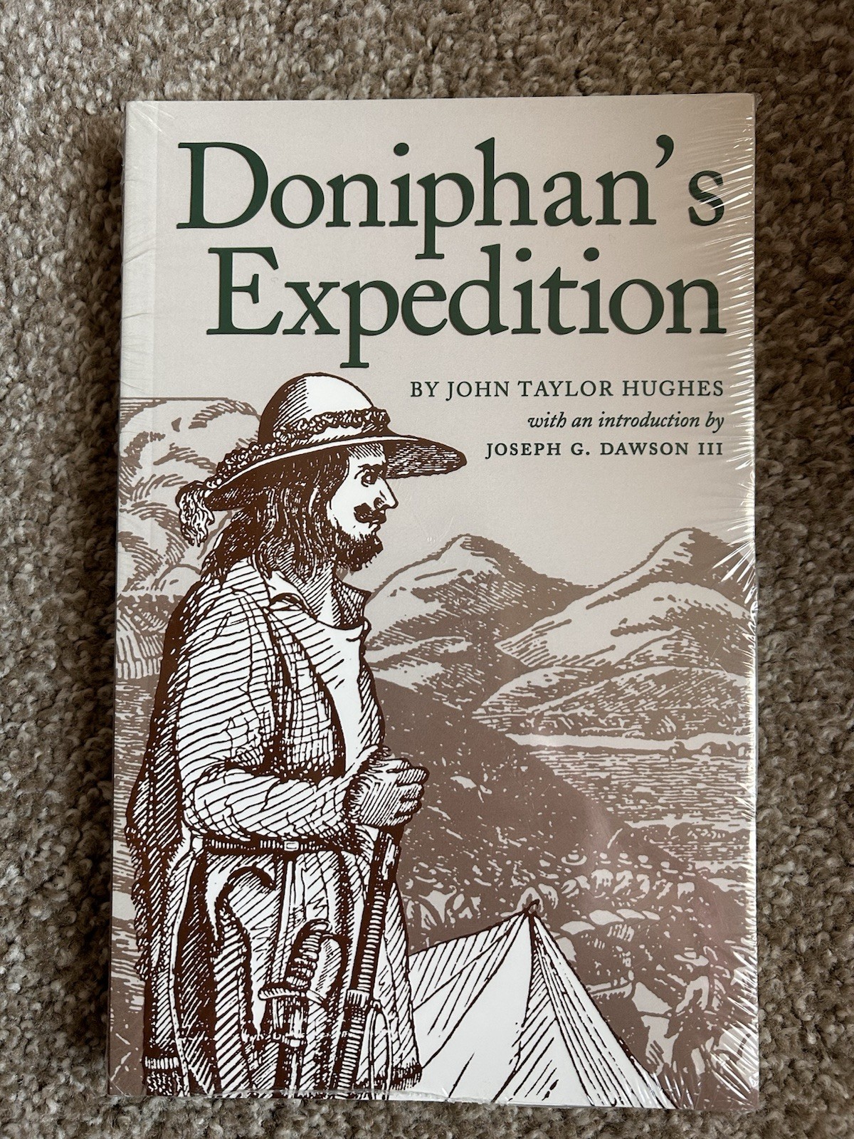 DONIPHAN&rsquo;S EXPEDITION By John Taylor Hughes