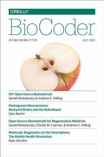 Biocoder : July 2015, Paperback by O&rsquo;reilly Media, Inc. (COR), Like New Used,…