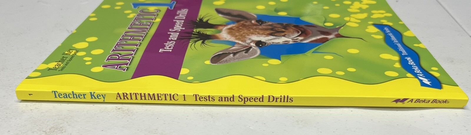 Abeka Arithmetic 1 Teacher Key Tests Speed Drills 1st grade math homeschool